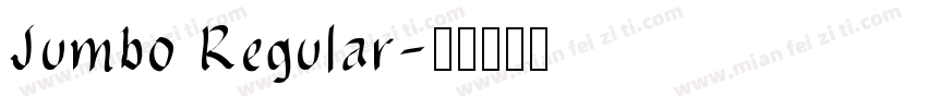Jumbo Regular字体转换